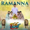 Ramanna Title Song